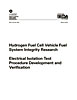 Hydrogen Fuel Cell Vehicle Fuel System Integrity Research
